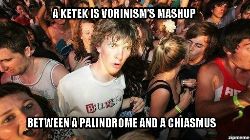 Clarity Clarence Keteks, Palindromes, and Chiasmus.jpg