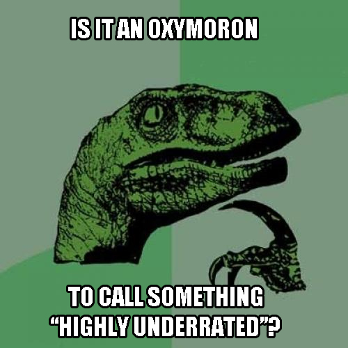 Philosoraptor Highly Underrated.jpg