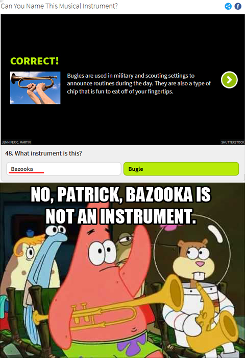 59b61d22bcd1a_BazookaIsNotanInstrumentPatrick.jpg.140d2a664f5b8b69fd69dc3a4e286b88.jpg