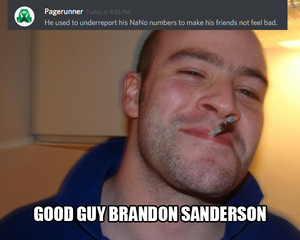 59eeaa100b340_GoodGuyBrandonSanderson.jpg.bd568d19f381055dc709b7a181a1680d.jpg