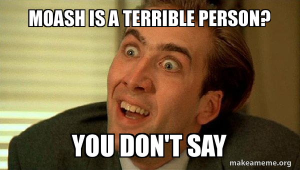moash-is-a.jpg.cb463ae6d6255fef73d791e38dddbc7c.jpg
