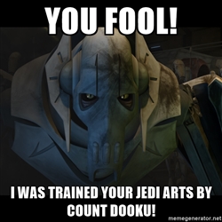 5dc7aacd7603f_YouFool!IwastrainedinyourJediArtsbyCountDooku.jpg.0f4a5b8164b2951f2a5f99195d5ded57.jpg