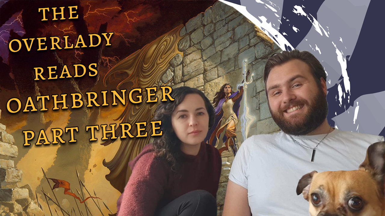 More information about "The Overlady Reads Oathbringer, Part Three!"