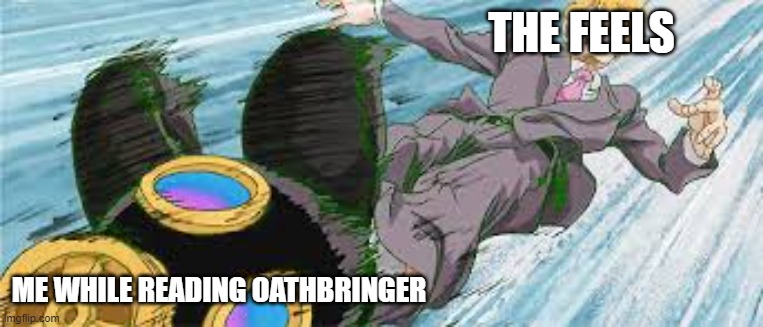 5f7ea3077d5e3_Oathbringerisaheckofanemotionalride.jpg.e88939d849a0325b2e5f38b779a3fa50.jpg