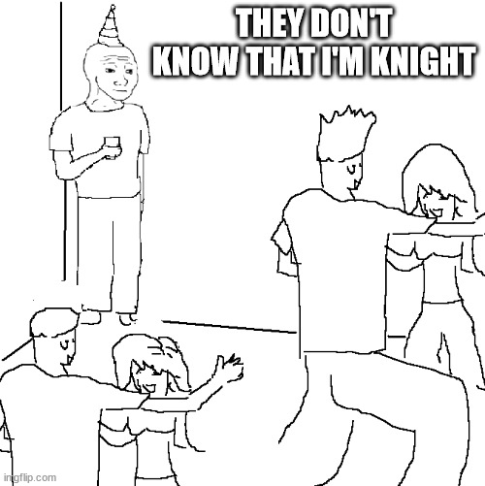 knightmeme.png.a949bc44b5e885db0478f6a7c69085d8.png