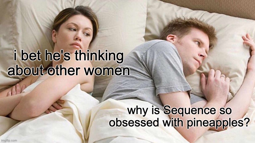 sequencememe.jpeg.f0945db8252d63528f4e1bc33080266c.jpeg
